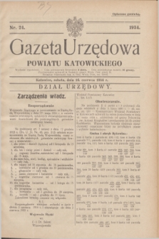 Gazeta Urzędowa Powiatu Katowickiego. 1934, nr 24 (16 czerwca)