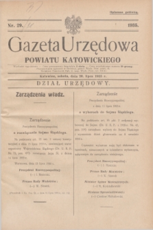 Gazeta Urzędowa Powiatu Katowickiego. 1935, nr 29 (20 lipca)