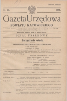 Gazeta Urzędowa Powiatu Katowickiego. 1935, nr 30 (27 lipca)