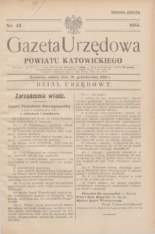 Gazeta Urzędowa Powiatu Katowickiego. 1935, nr 42 (19 października)