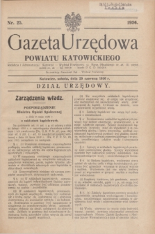 Gazeta Urzędowa Powiatu Katowickiego. 1936, nr 25 (20 czerwca)