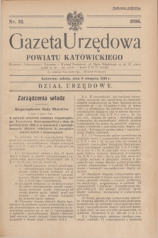 Gazeta Urzędowa Powiatu Katowickiego. 1936, nr 32 (8 sierpnia)