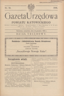 Gazeta Urzędowa Powiatu Katowickiego. 1936, nr 52 (24 grudnia)