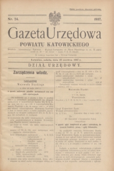 Gazeta Urzędowa Powiatu Katowickiego. 1937, nr 24 (19 czerwca)
