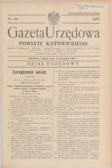 Gazeta Urzędowa Powiatu Katowickiego. 1937, nr 44 (6 listopada)