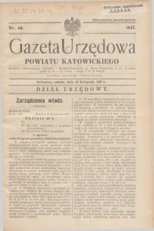 Gazeta Urzędowa Powiatu Katowickiego. 1937, nr 46 (20 listopada)