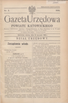 Gazeta Urzędowa Powiatu Katowickiego. 1938, nr 3 (22 stycznia)