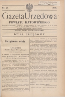 Gazeta Urzędowa Powiatu Katowickiego. 1938, nr 17 (30 kwietnia)