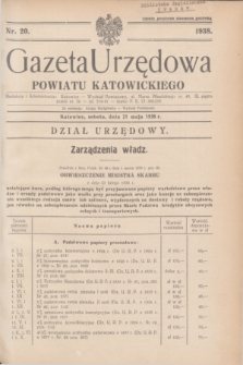 Gazeta Urzędowa Powiatu Katowickiego. 1938, nr 20 (21 maja)