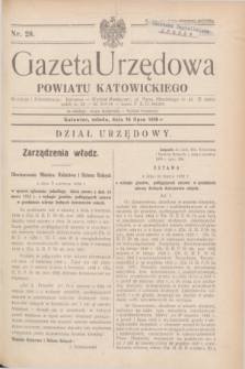 Gazeta Urzędowa Powiatu Katowickiego. 1938, nr 28 (16 lipca)