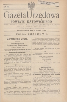 Gazeta Urzędowa Powiatu Katowickiego. 1938, nr 51 (24 grudnia)