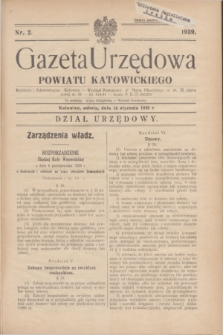 Gazeta Urzędowa Powiatu Katowickiego. 1939, nr 2 (14 stycznia)