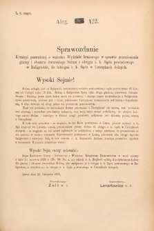 [Kadencja VI, sesja II, al. 122] Alegata do Sprawozdań Stenograficznych z Drugiej Sesyi Szóstego Peryodu Sejmu Krajowego Królestwa Galicyi i Lodomeryi wraz z Wielkiem Księstwem Krakowskiem z roku 1890. Alegat 122