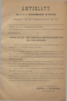 Amtsblatt des K. u. K. Kreiskommandos in Opoczno. Jg.3, Teil 15 (31 Juli 1917)