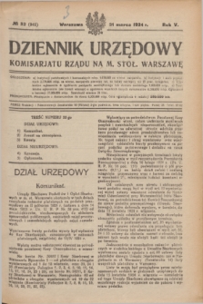 Dziennik Urzędowy Komisarjatu Rządu na M. Stoł. Warszawę. R.5, № 32 (31 marca 1924) = № 949