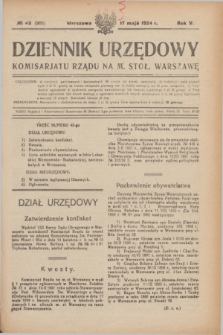 Dziennik Urzędowy Komisarjatu Rządu na M. Stoł. Warszawę. R.5, № 43 (17 maja 1924) = № 960