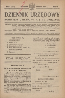 Dziennik Urzędowy Komisariatu Rządu na M. Stoł. Warszawę. R.6, № 34 (16 maja 1925) = № 1055
