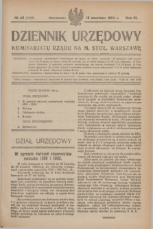 Dziennik Urzędowy Komisariatu Rządu na M. Stoł. Warszawę. R.6, № 42 (18 czerwca 1925) = № 1063