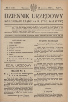 Dziennik Urzędowy Komisariatu Rządu na M. Stoł. Warszawę. R.6, № 43 (22 czerwca 1925) = № 1064