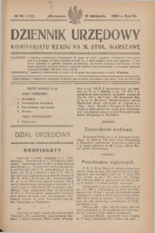 Dziennik Urzędowy Komisariatu Rządu na M. Stoł. Warszawę. R.6, № 84 (9 listopada 1925) = № 1105