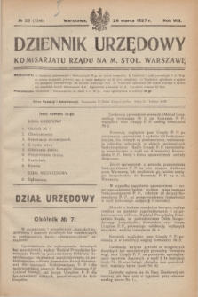 Dziennik Urzędowy Komisarjatu Rządu na M. Stoł. Warszawę. R.8, № 23 (26 marca 1927) = № 1240