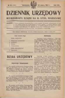 Dziennik Urzędowy Komisarjatu Rządu na M. Stoł. Warszawę. R.8, № 24 (30 marca 1927) = № 1241