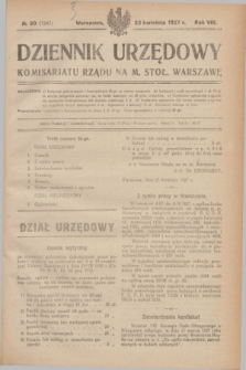 Dziennik Urzędowy Komisariatu Rządu na M. Stoł. Warszawę. R.8, № 30 (23 kwietnia 1927) = № 1247