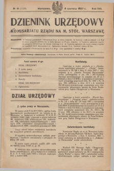 Dziennik Urzędowy Komisarjatu Rządu na M. Stoł. Warszawę. R.8, № 41 (4 czerwca 1927) = № 1258