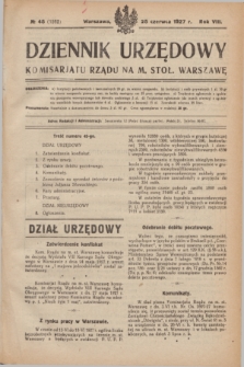 Dziennik Urzędowy Komisarjatu Rządu na M. Stoł. Warszawę. R.8, № 45 (25 czerwca 1927) = № 1262