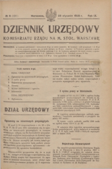 Dziennik Urzędowy Komisarjatu Rządu na M. Stoł. Warszawę. R.9, № 6 (28 stycznia 1928) = № 1311