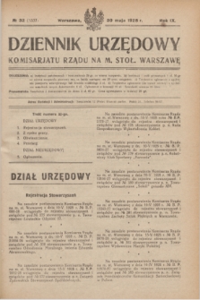 Dziennik Urzędowy Komisarjatu Rządu na M. Stoł. Warszawę. R.9, № 32 (30 maja 1928) = № 1337