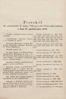 [Kadencja VIII, sesja II, pos. 40] Protokół 40. Posiedzenia 2. Sesyi, VI. Peryodu Sejmu Galicyjskiego