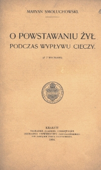 O powstaniu żył podczas wypływu cieczy