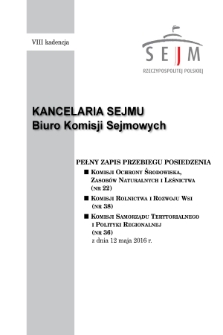 Pełny Zapis Przebiegu Posiedzenia Komisji Ochrony Środowiska, Zasobów Naturalnych i Leśnictwa (nr 22) z dnia 12 maja 2016 r.