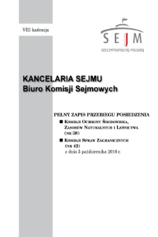 Pełny Zapis Przebiegu Posiedzenia Komisji Ochrony Środowiska, Zasobów Naturalnych i Leśnictwa (nr 38) z dnia 5 października 2016 r.