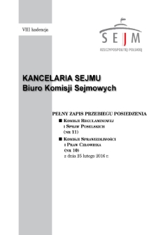 Pełny Zapis Przebiegu Posiedzenia Komisji Regulaminowej i Spraw Poselskich (nr 11) z dnia 25 lutego 2016 r.