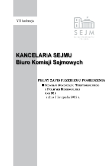 Pełny Zapis Przebiegu Posiedzenia Komisji Samorządu Terytorialnego i Polityki Regionalnej (nr 91) z dnia 7 listopada 2012 r.