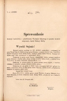 [Kadencja VI, sesja II, al. 207] Alegata do Sprawozdań Stenograficznych z Drugiej Sesyi Szóstego Peryodu Sejmu Krajowego Królestwa Galicyi i Lodomeryi wraz z Wielkiem Księstwem Krakowskiem z roku 1890. Alegat 207