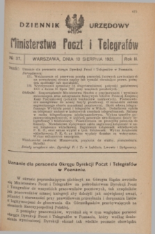 Dziennik Urzędowy Ministerstwa Poczt i Telegrafów. R.3, № 37 (13 sierpnia 1921)