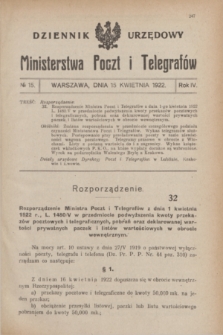 Dziennik Urzędowy Ministerstwa Poczt i Telegrafów. R.4, № 15 (15 kwietnia 1922)