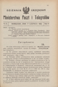 Dziennik Urzędowy Ministerstwa Poczt i Telegrafów. R.4, № 25 (17 czerwca 1922)