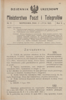 Dziennik Urzędowy Ministerstwa Poczt i Telegrafów. R.5, № 31 (21 lipca 1923)