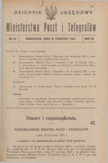 Dziennik Urzędowy Ministerstwa Poczt i Telegrafów. R.9, № 16 (30 kwietnia 1927)