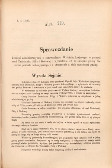 [Kadencja VI, sesja II, al. 229] Alegata do Sprawozdań Stenograficznych z Drugiej Sesyi Szóstego Peryodu Sejmu Krajowego Królestwa Galicyi i Lodomeryi wraz z Wielkiem Księstwem Krakowskiem z roku 1890. Alegat 229