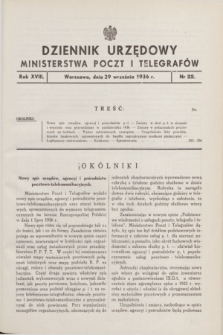 Dziennik Urzędowy Ministerstwa Poczt i Telegrafów. R.18, nr 22 (29 września 1936)