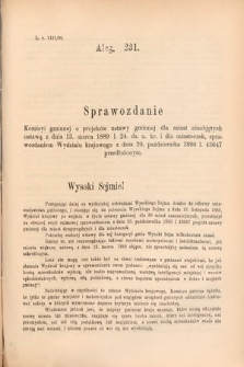 [Kadencja VI, sesja II, al. 231] Alegata do Sprawozdań Stenograficznych z Drugiej Sesyi Szóstego Peryodu Sejmu Krajowego Królestwa Galicyi i Lodomeryi wraz z Wielkiem Księstwem Krakowskiem z roku 1890. Alegat 231