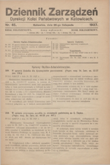 Dziennik Zarządzeń Dyrekcji Kolei Państwowych w Katowicach. 1927, nr 45 (26 listopada)