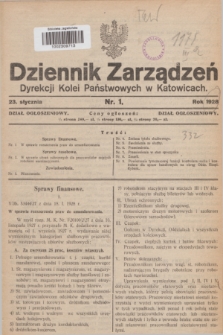 Dziennik Zarządzeń Dyrekcji Kolei Państwowych w Katowicach. 1928, nr 1 (23 stycznia)