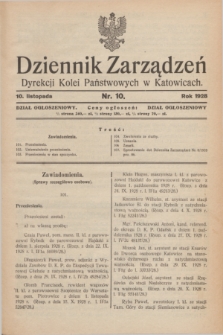 Dziennik Zarządzeń Dyrekcji Kolei Państwowych w Katowicach. 1928, nr 10 (10 listopada)