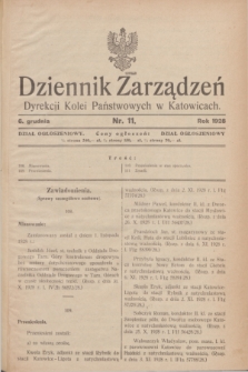 Dziennik Zarządzeń Dyrekcji Kolei Państwowych w Katowicach. 1928, nr 11 (6 grudnia)